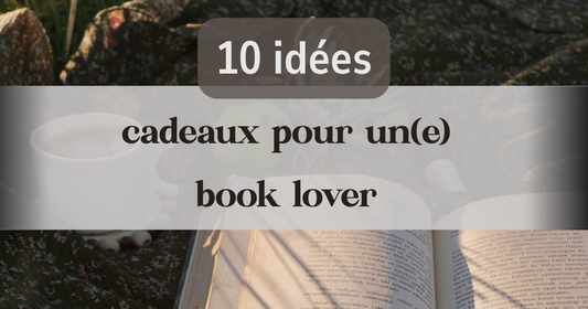 10 idées cadeaux pour un(e) book lover 📚🎁