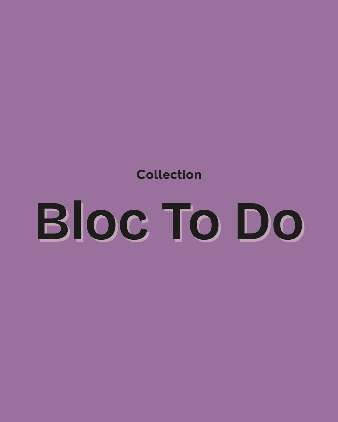 Bloc to-do list