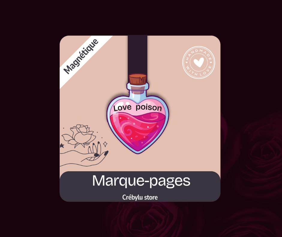 Marque-page magnétique Love Poison — papeterie artisanale dark romance handmade